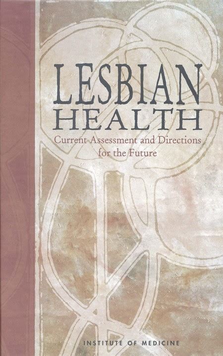 Health issues for lesbians and other women who have sex with。